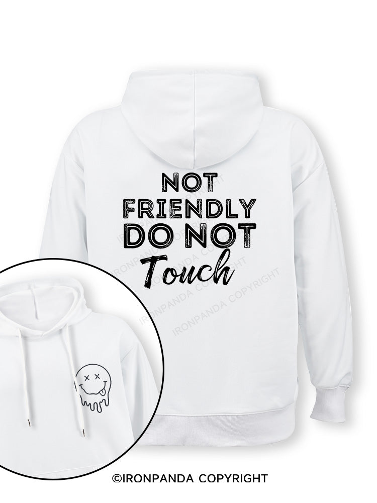Not friendly, do not touch Double-Sided Printed Classic Gym Hoodie