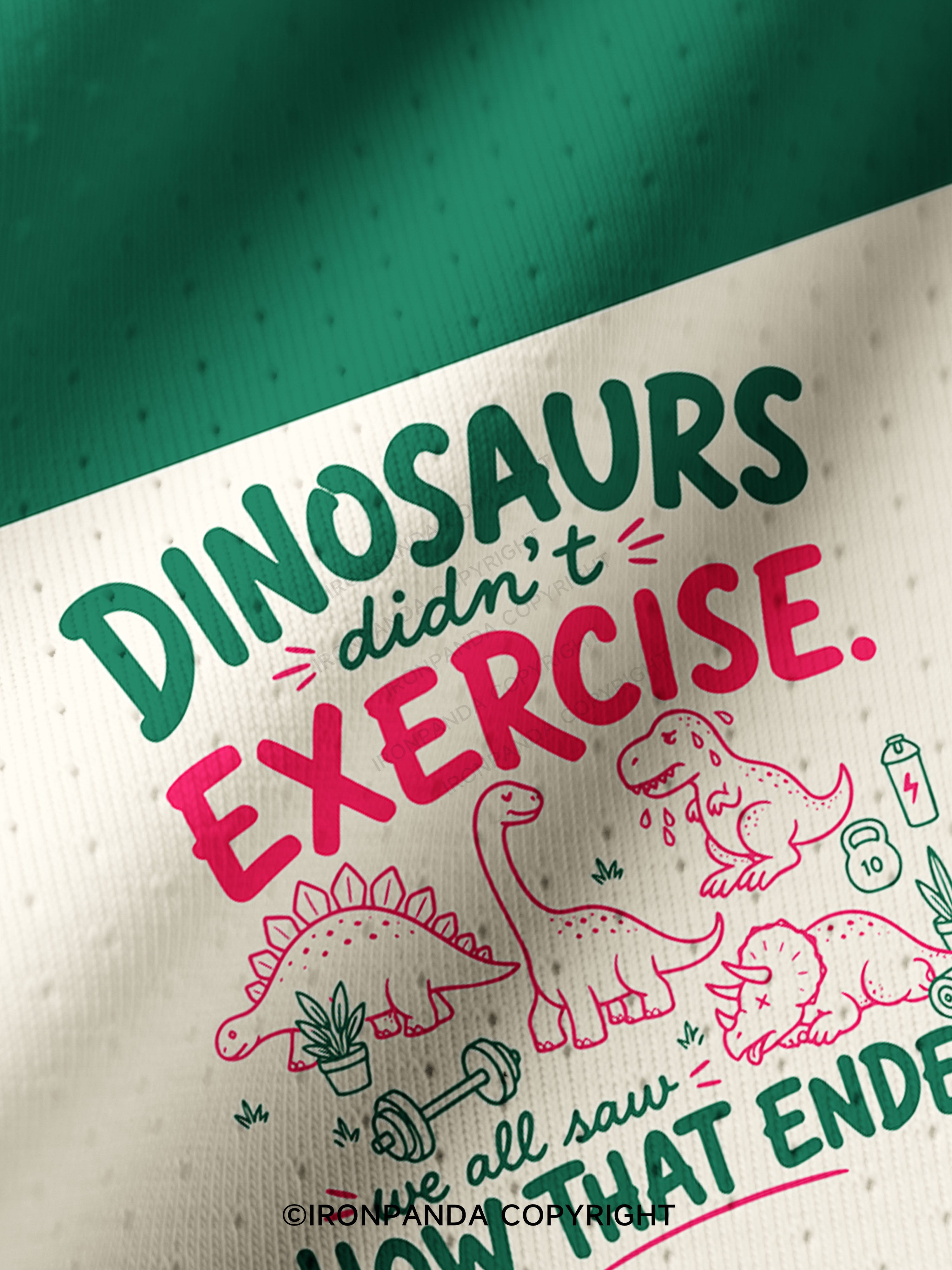 DINOSAURS DIDN'T EXERCISE. WE ALL SAW HOW THAT ENDED Pro Mesh Jersey