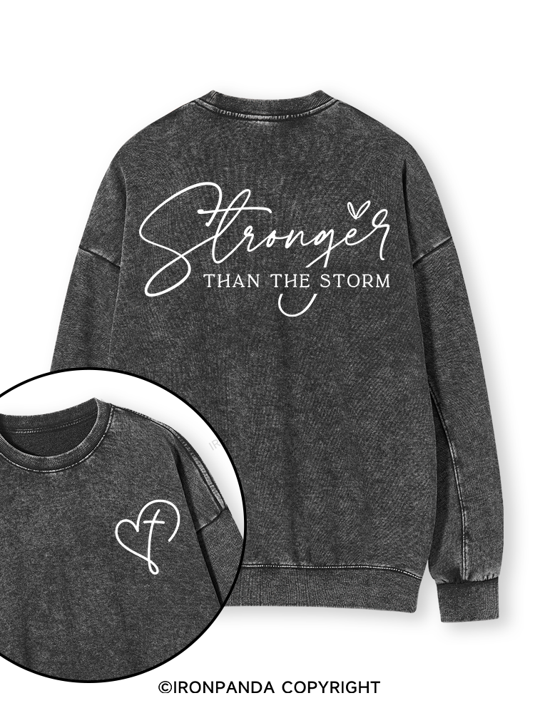 Stronger Than The Storm Double-Sided Printed Washed Sweatshirt