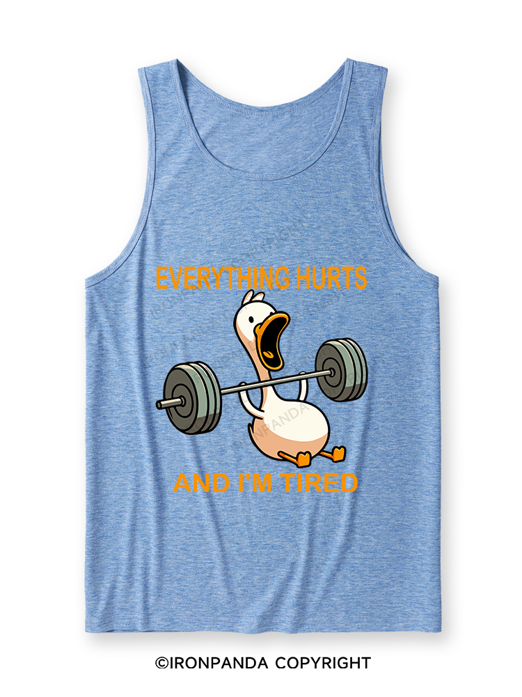 EVERYTHING HURTS AND I'M TIRED DUCK Ultra Soft Heather Tank