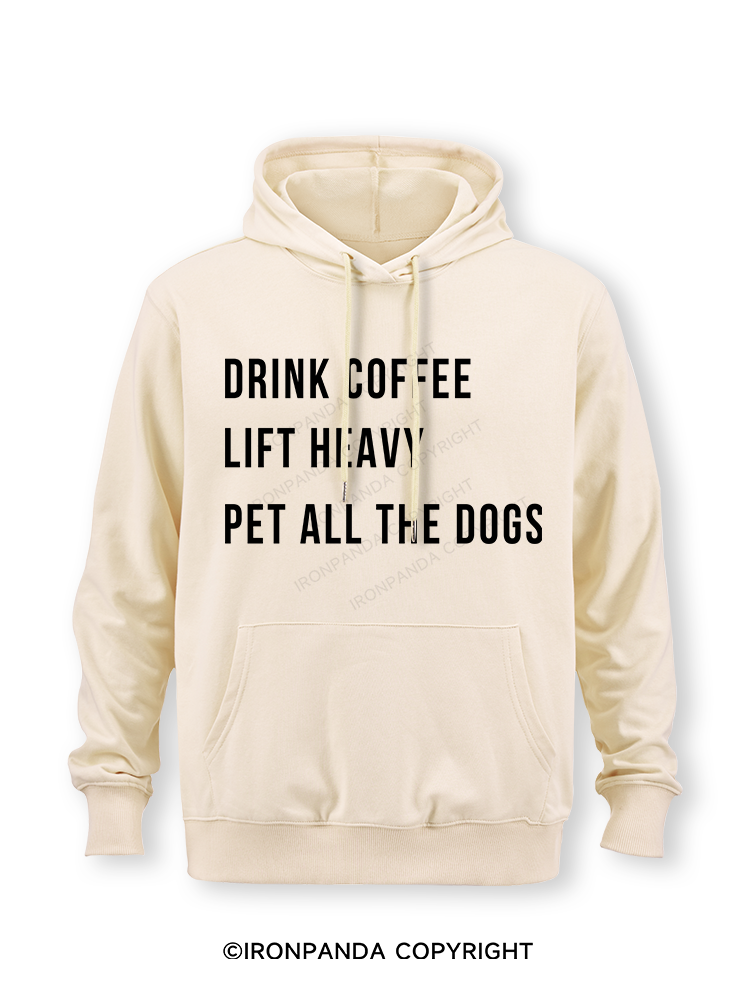 drink coffee lift heavy pet all the dogs Classic Gym Hoodie
