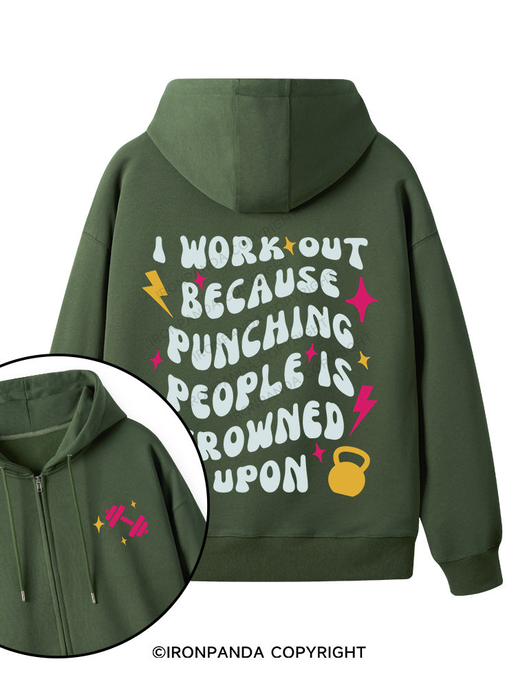 I Workout Because Punching People Is Frowned Upon Double-Sided Printed Fleece Zip Up Hoodie