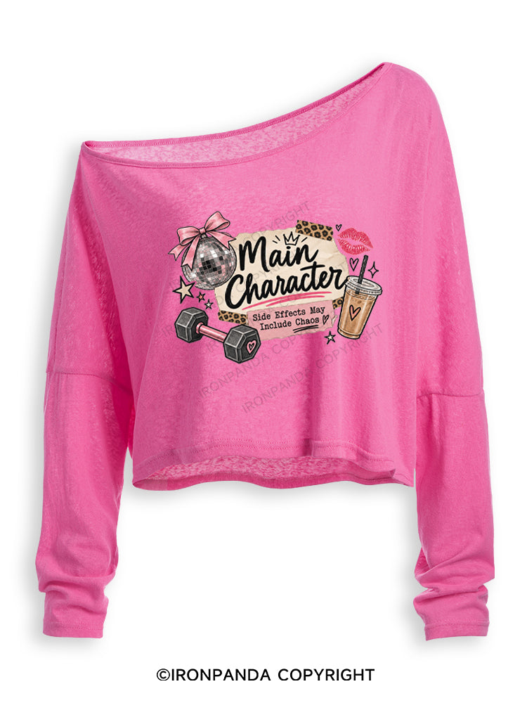MAIN CHARACTER SIDE EFFECTS MAY INCLUDE CHAOS Off Shoulder Long Sleeve Crop Top