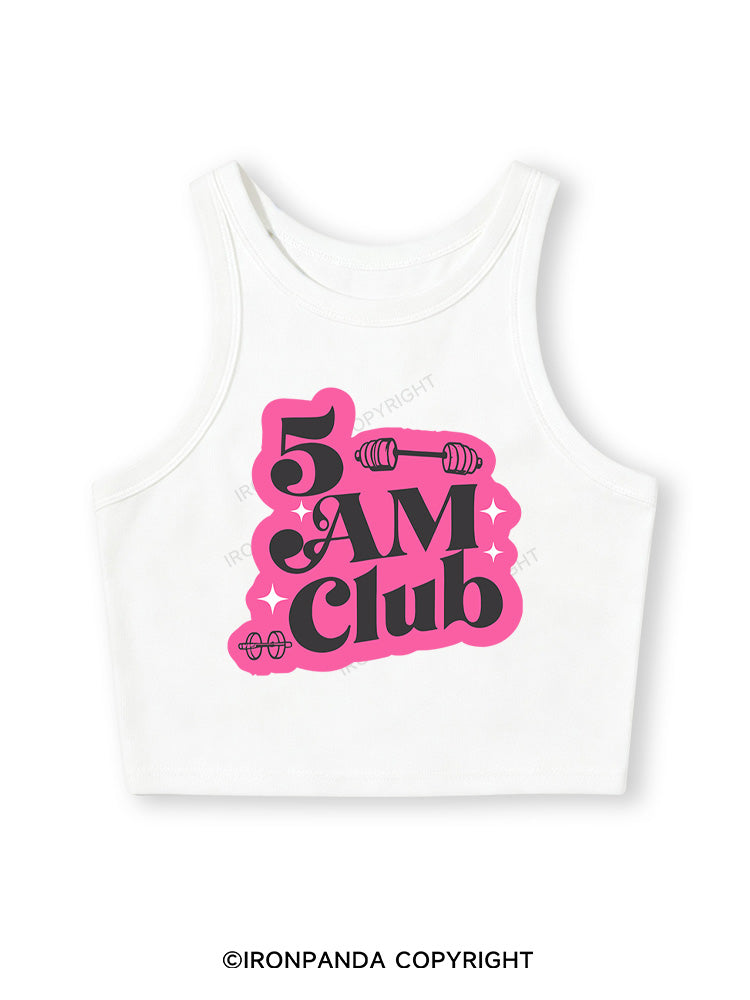 5 AM Club Fitted Crop Tank Top