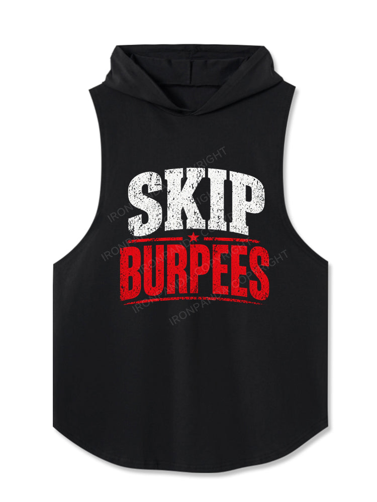Skip Burpees Hooded Tank