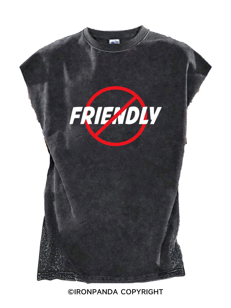 Not Friendly Cut Off Tank