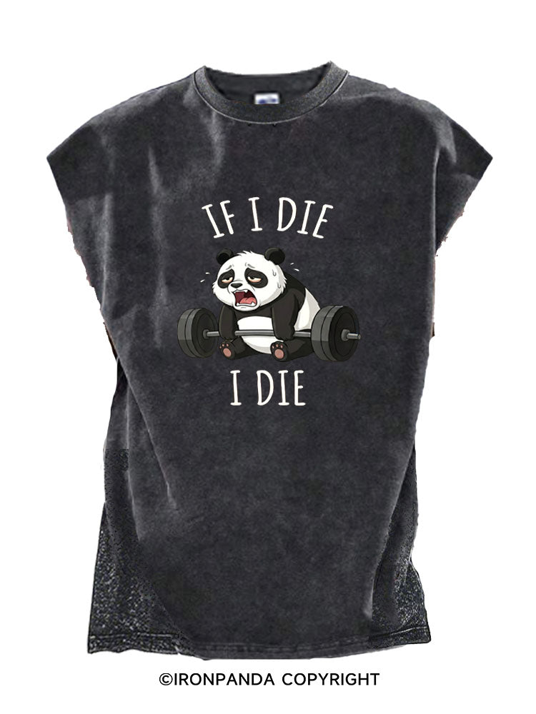 If I Die I Die Panda Cut Off Tank