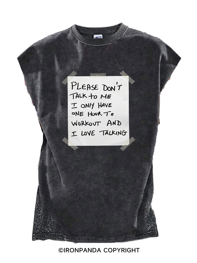 Please Don’t Talk To Me Cut Off Tank