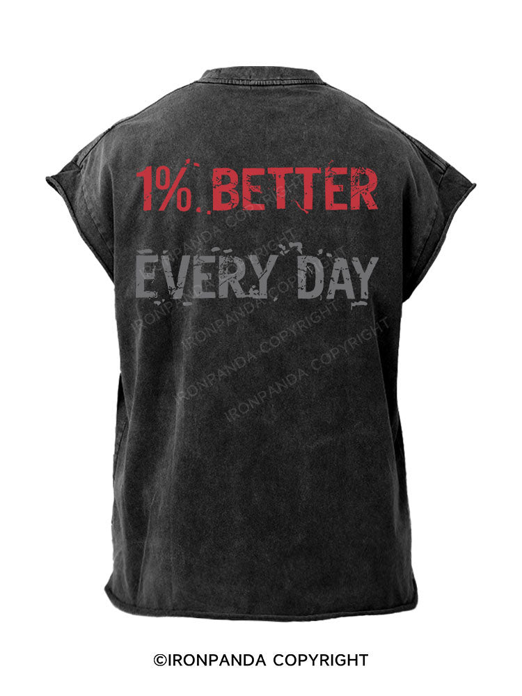 1% Better Every Day Back Printed Cut Off Tank