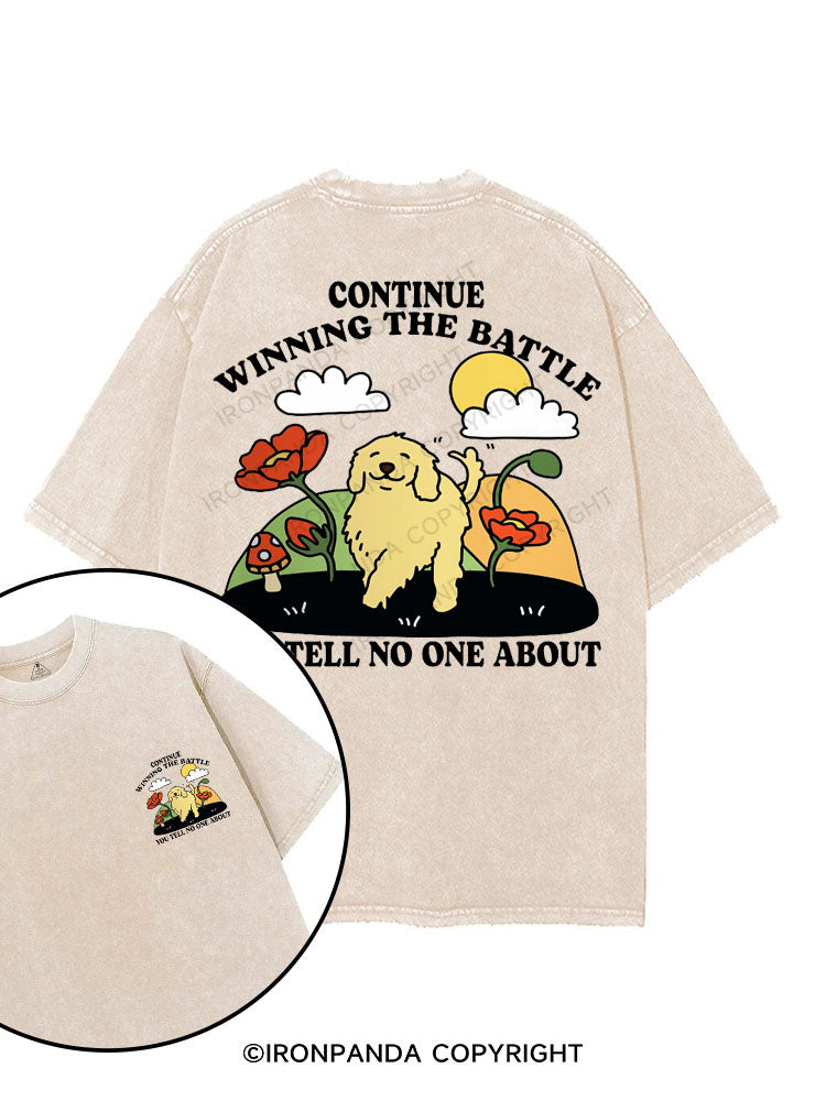 CONTINUE WINNING THE BATTLE YOU TELL NO ONE ABOUT printed Gym Shirt