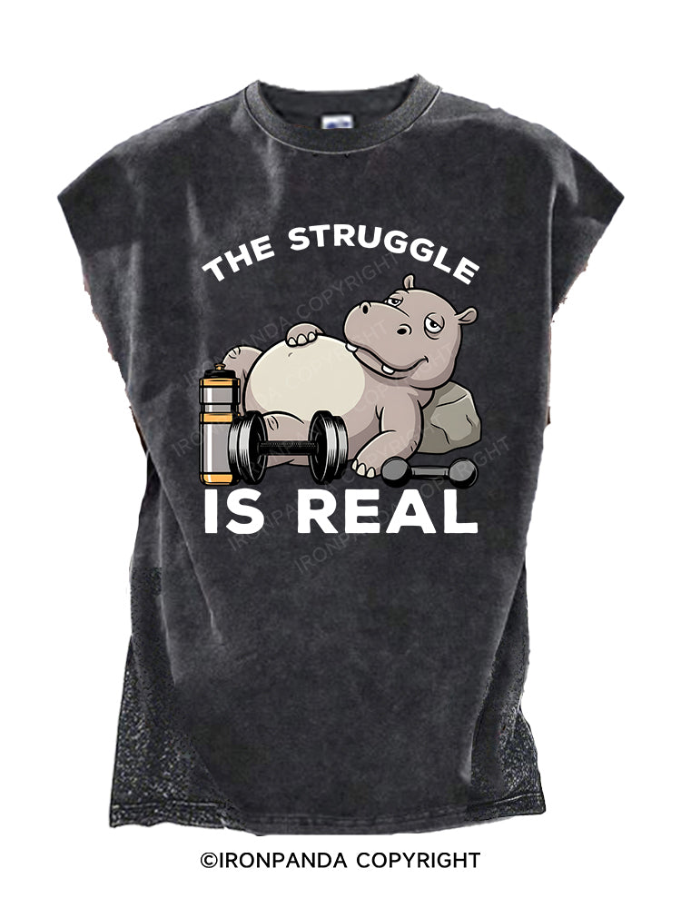 The Struggle Is Real Cut Off Tank