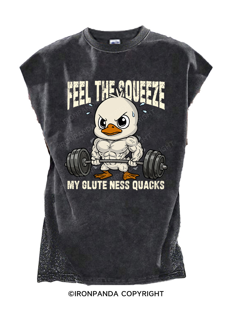 FEEL THE SQUEEZE MY GLUTE‑NESS QUACKS Cut Off Tank