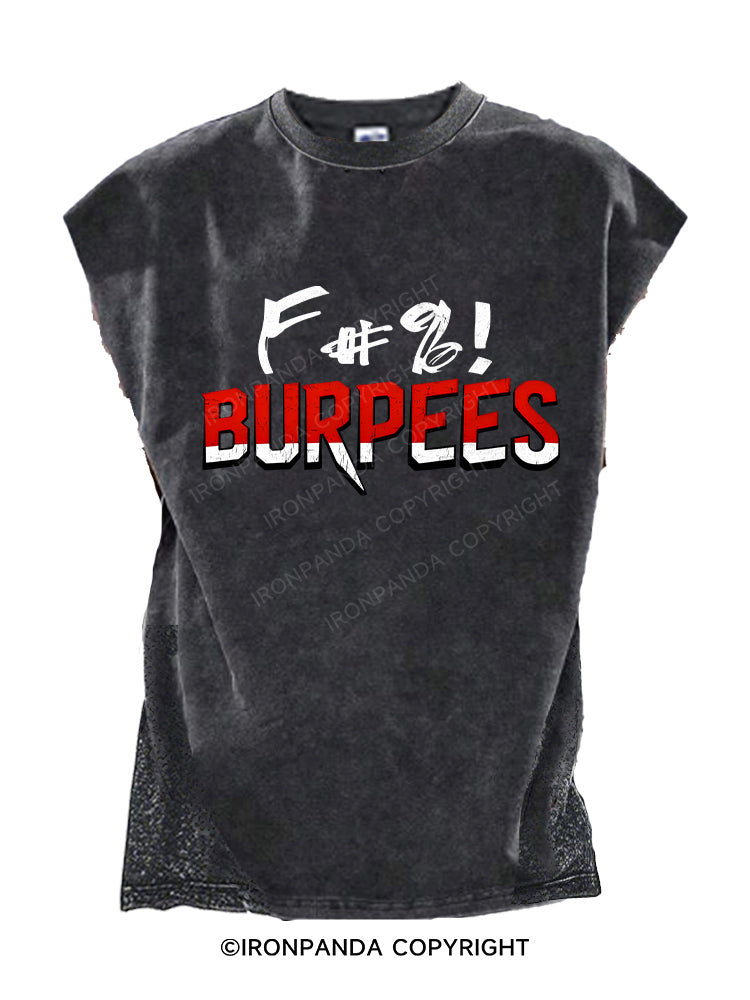 Fuck Burpees Cut Off Tank
