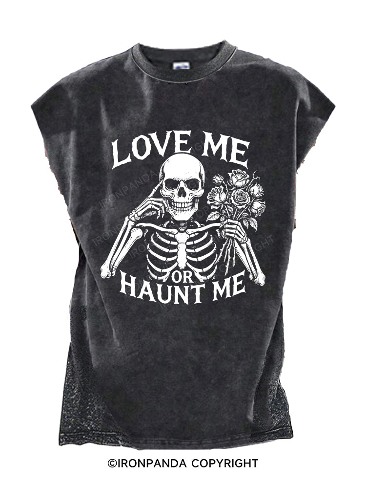 LOVE ME OR HAUNT ME Cut Off Tank