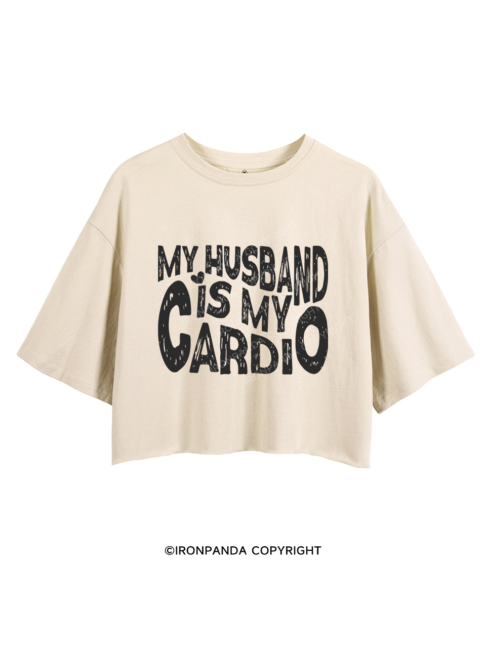 MY HUSBAND IS MY CARDIO CROP TOPS