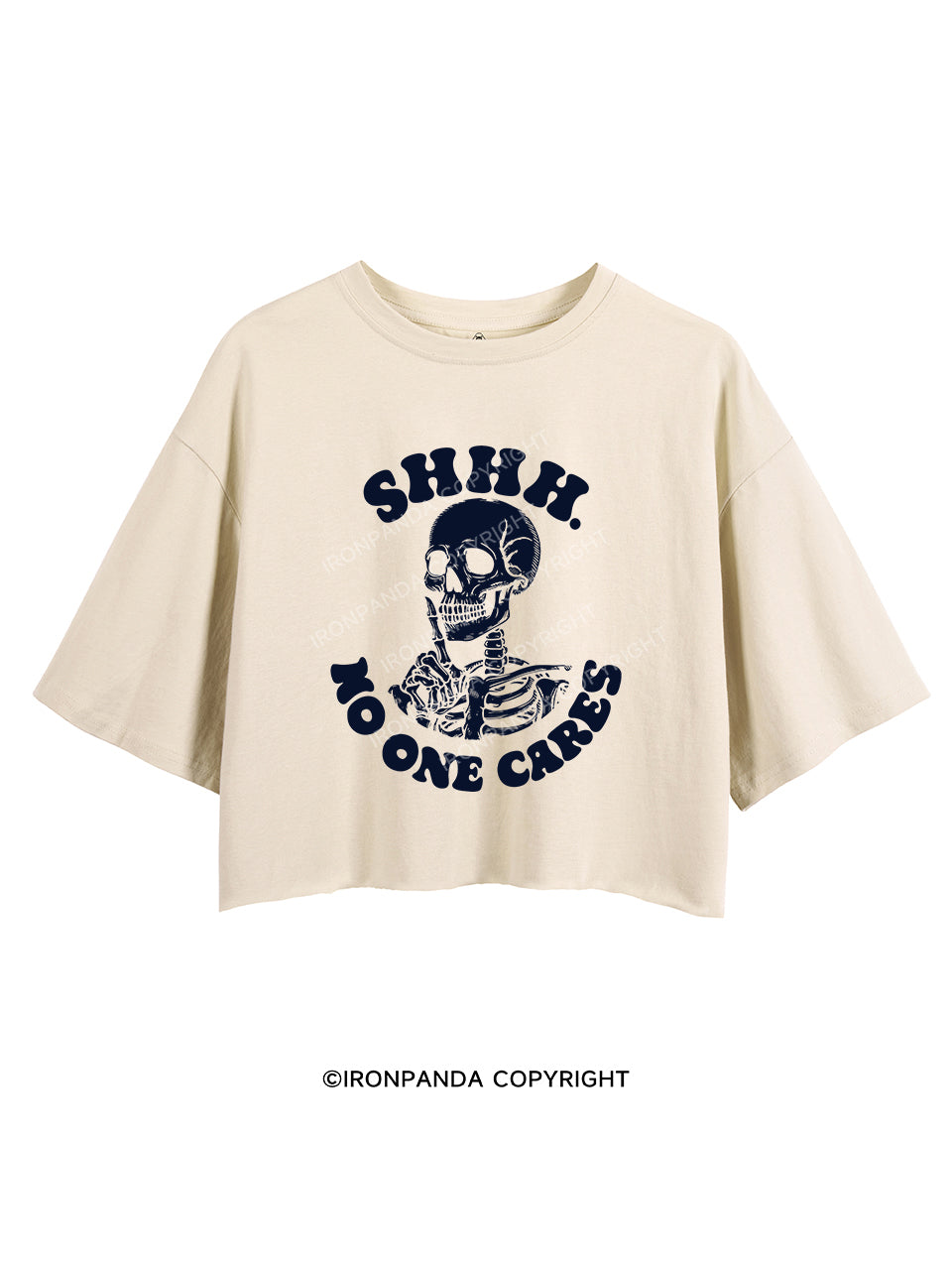 SHHH NO ONE CARES CROP TOPS