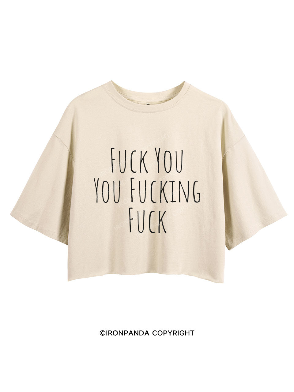 Fuck You You Fucking CROP TOPS