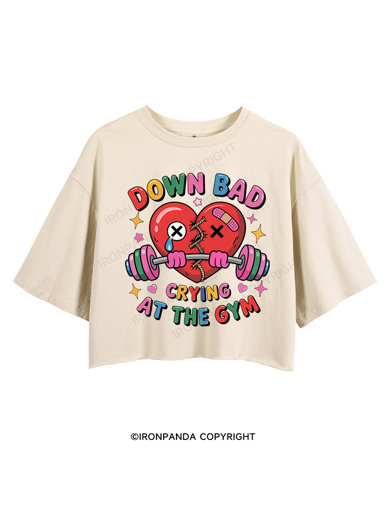 DOWN BAD CRYING AT THE GYM CROP TOPS
