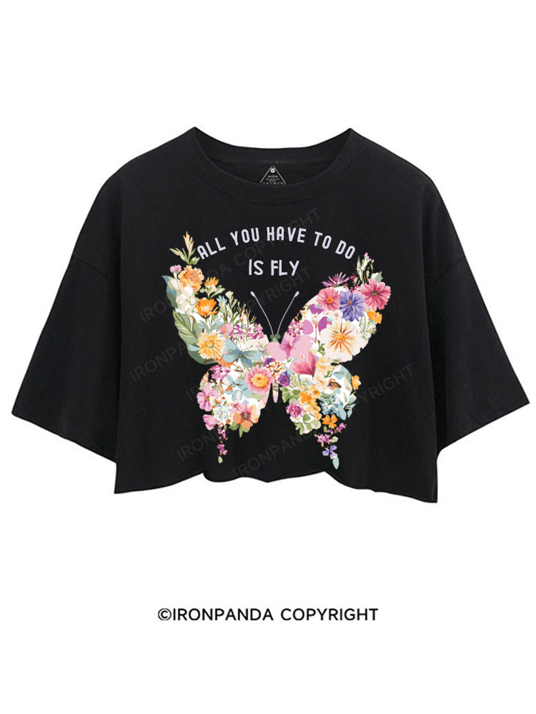 ALL YOU HAVE TO DO IS FLY CROP TOPS