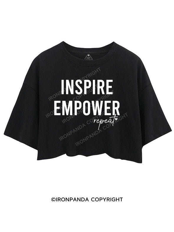 Inspire Empower Repeat CROP TOPS