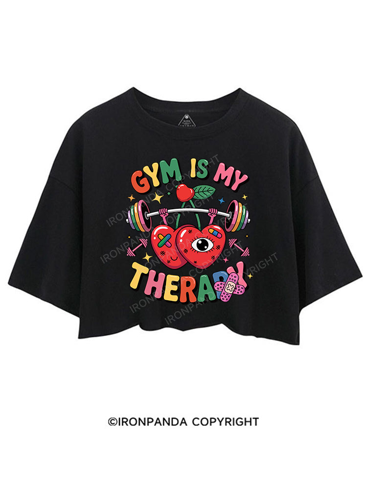 GYM IS MY THERAPY CROP TOPS