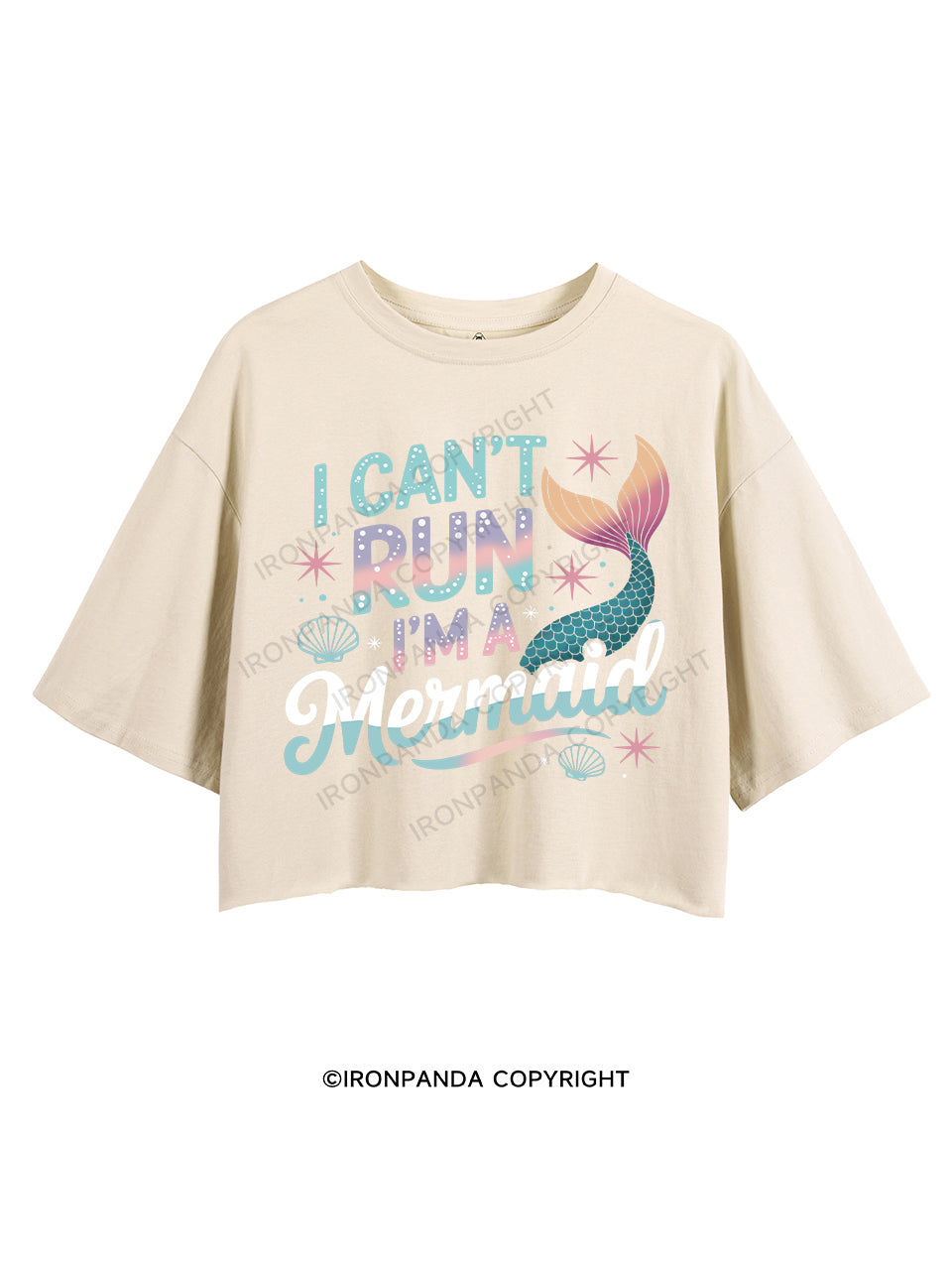 I CAN'T RUN I'M A MERMAID CROP TOPS