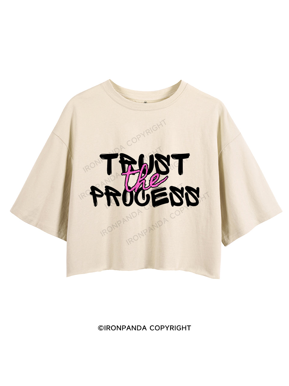 TRUST THE PROCESS CROP TOPS