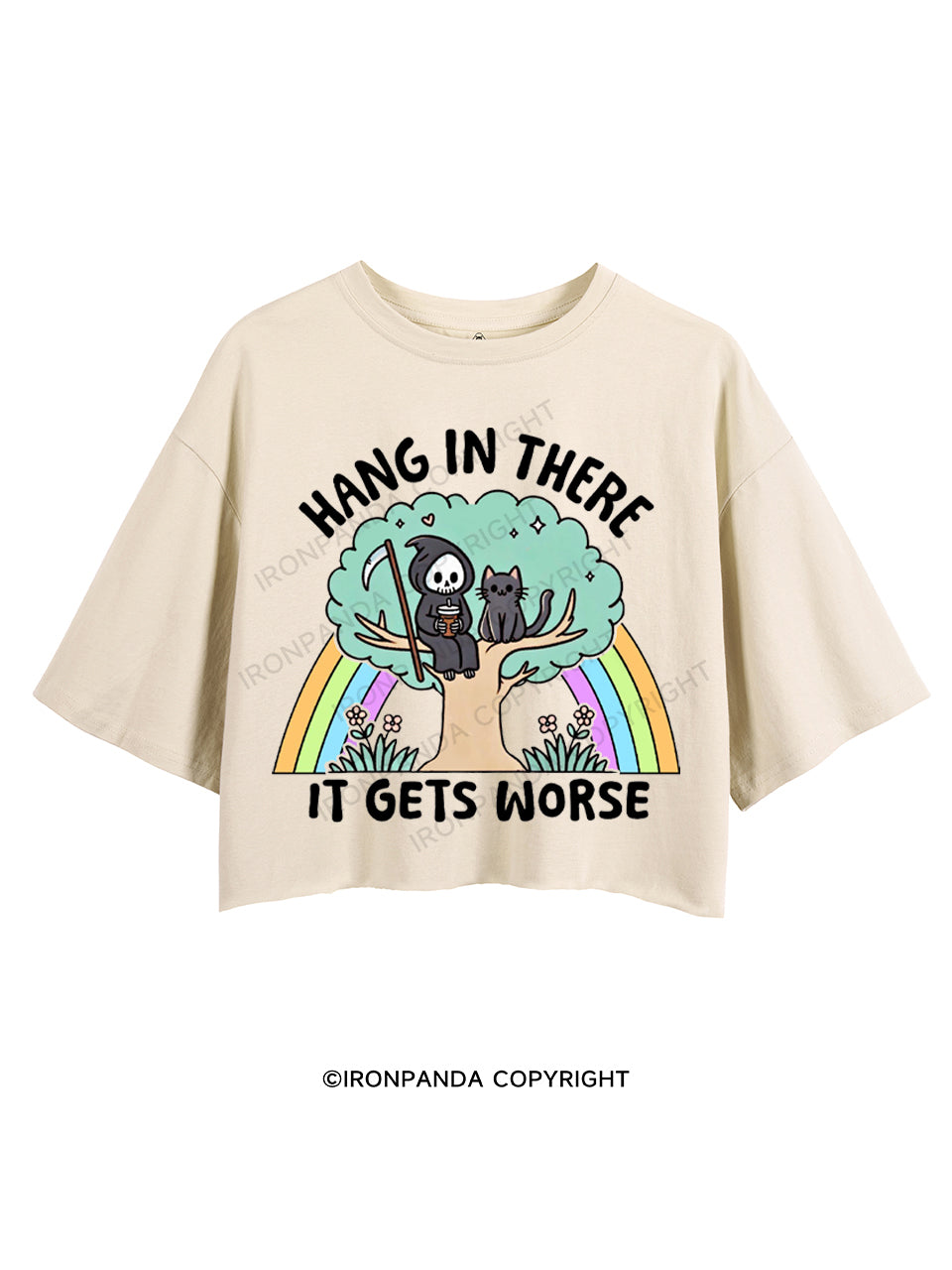 HANG IN THERE IT GETS WORSE CROP TOPS