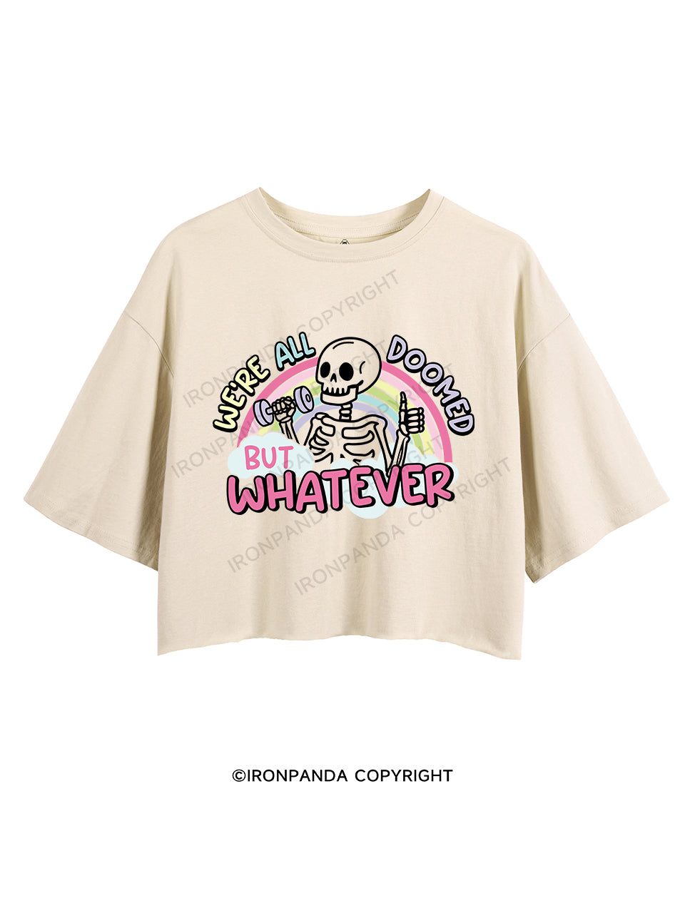 WE'RE ALL DOOMED BUT WHATEVER CROP TOPS