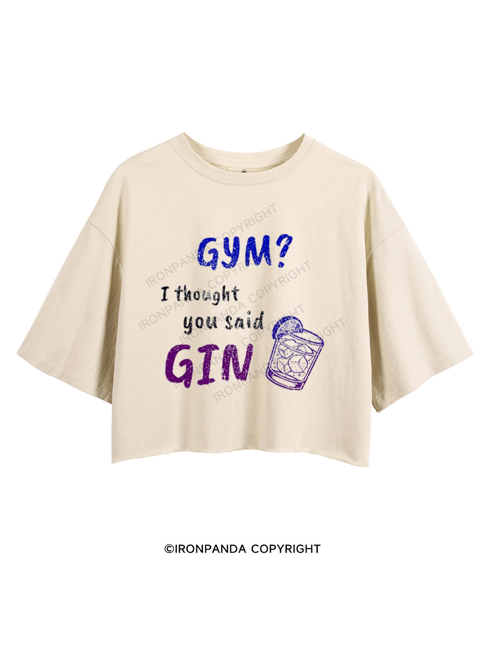 GYM? I THOUGHT YOU SAID GIN CROP TOPS
