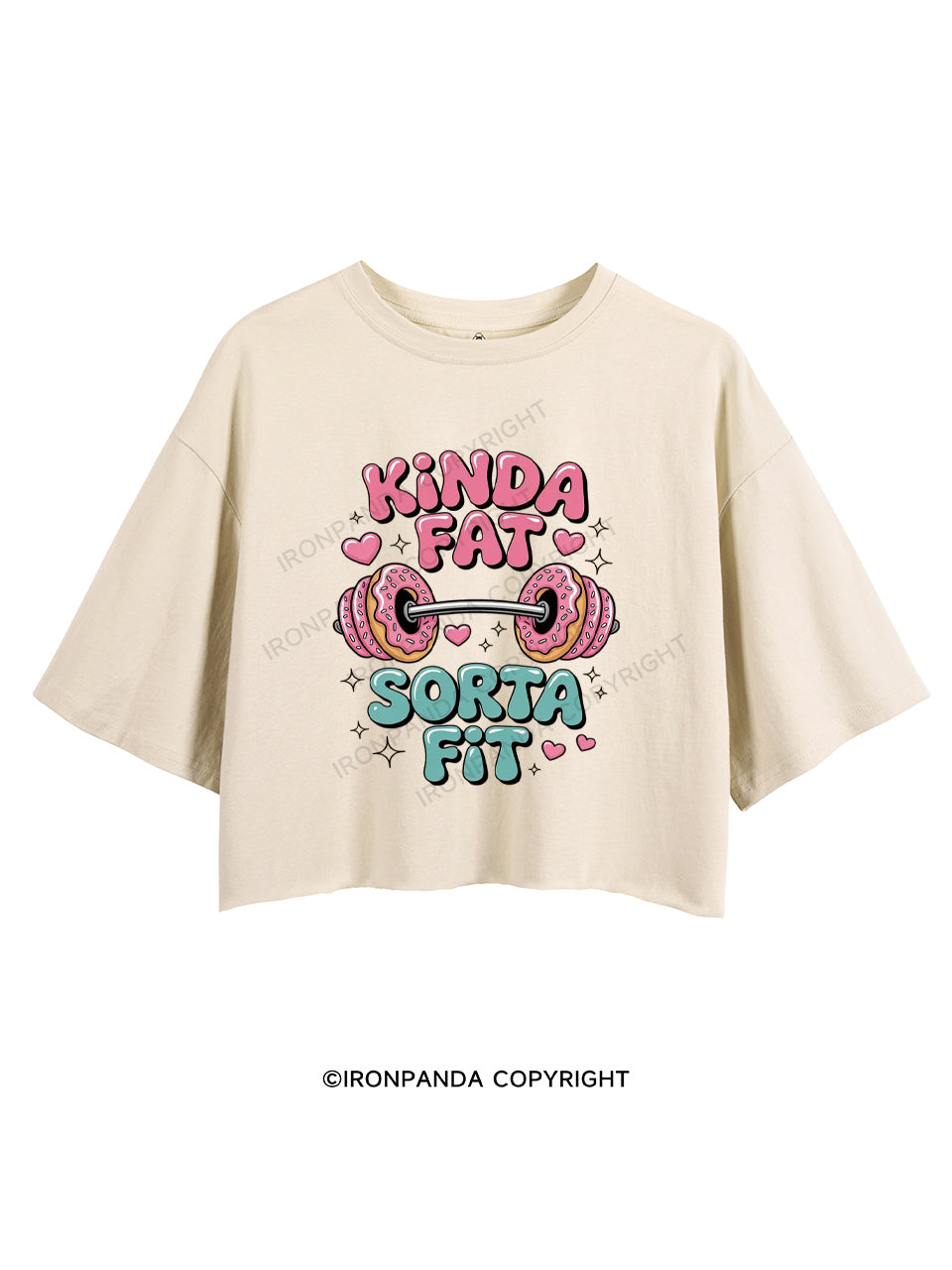 KINDA FAT SORTA FIT CROP TOPS