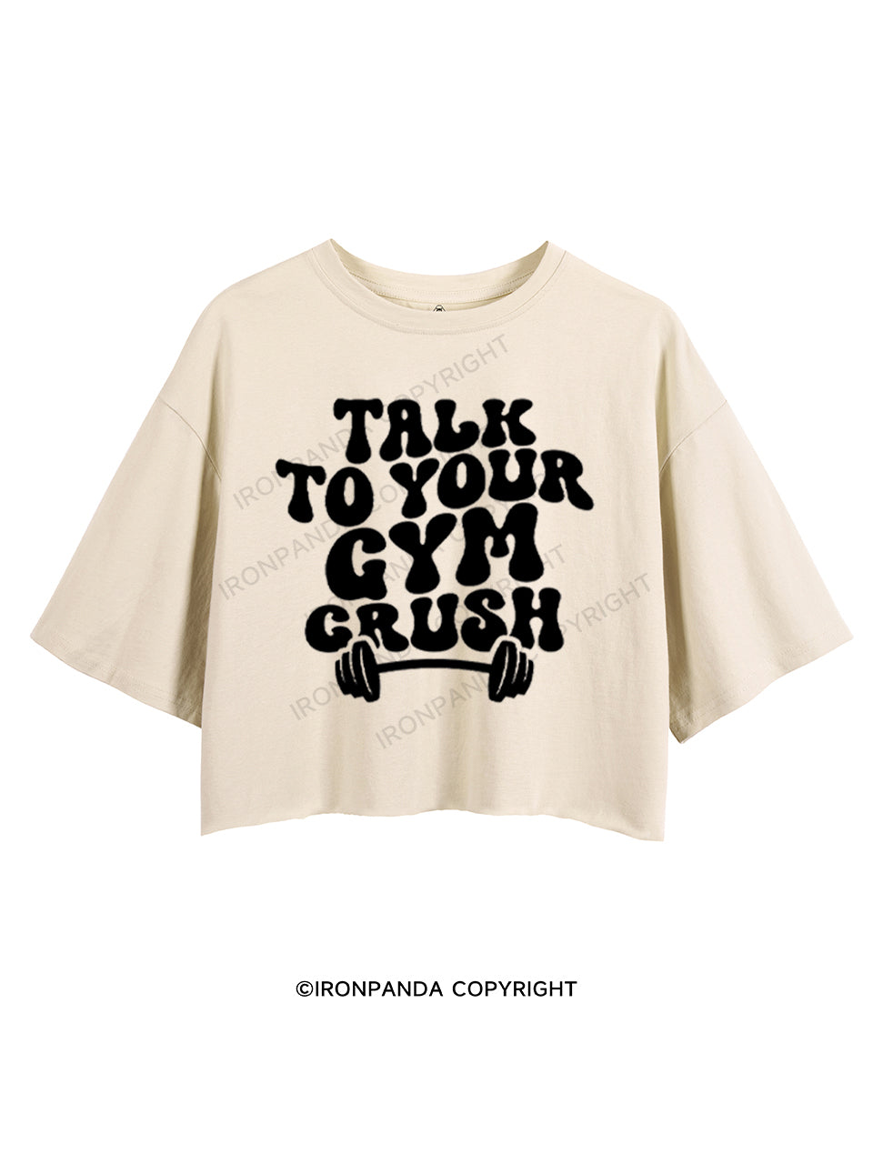 TALK TO YOUR GYM CRUSH CROP TOPS