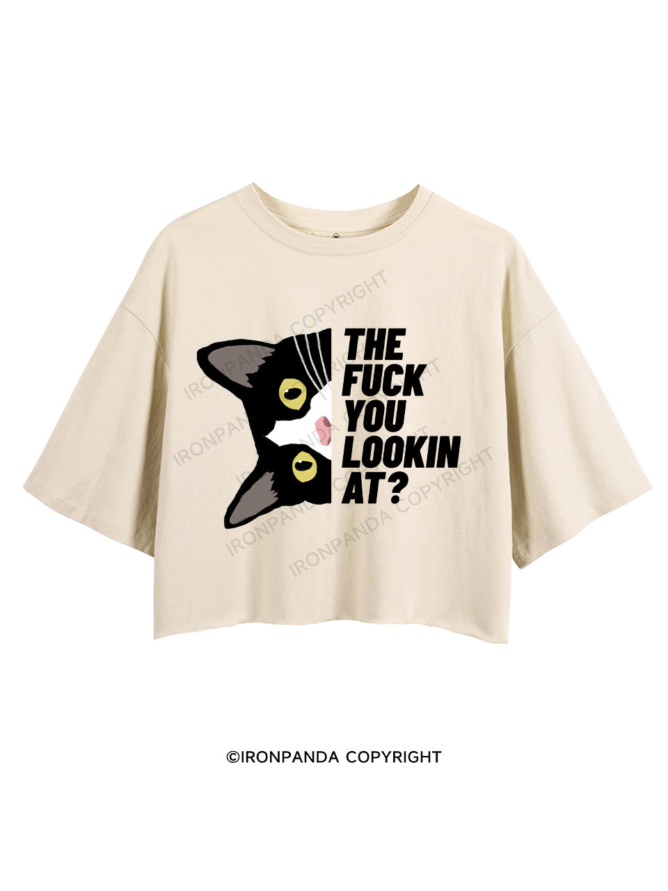 THE FUCK YOU LOOKIN AT? CROP TOPS