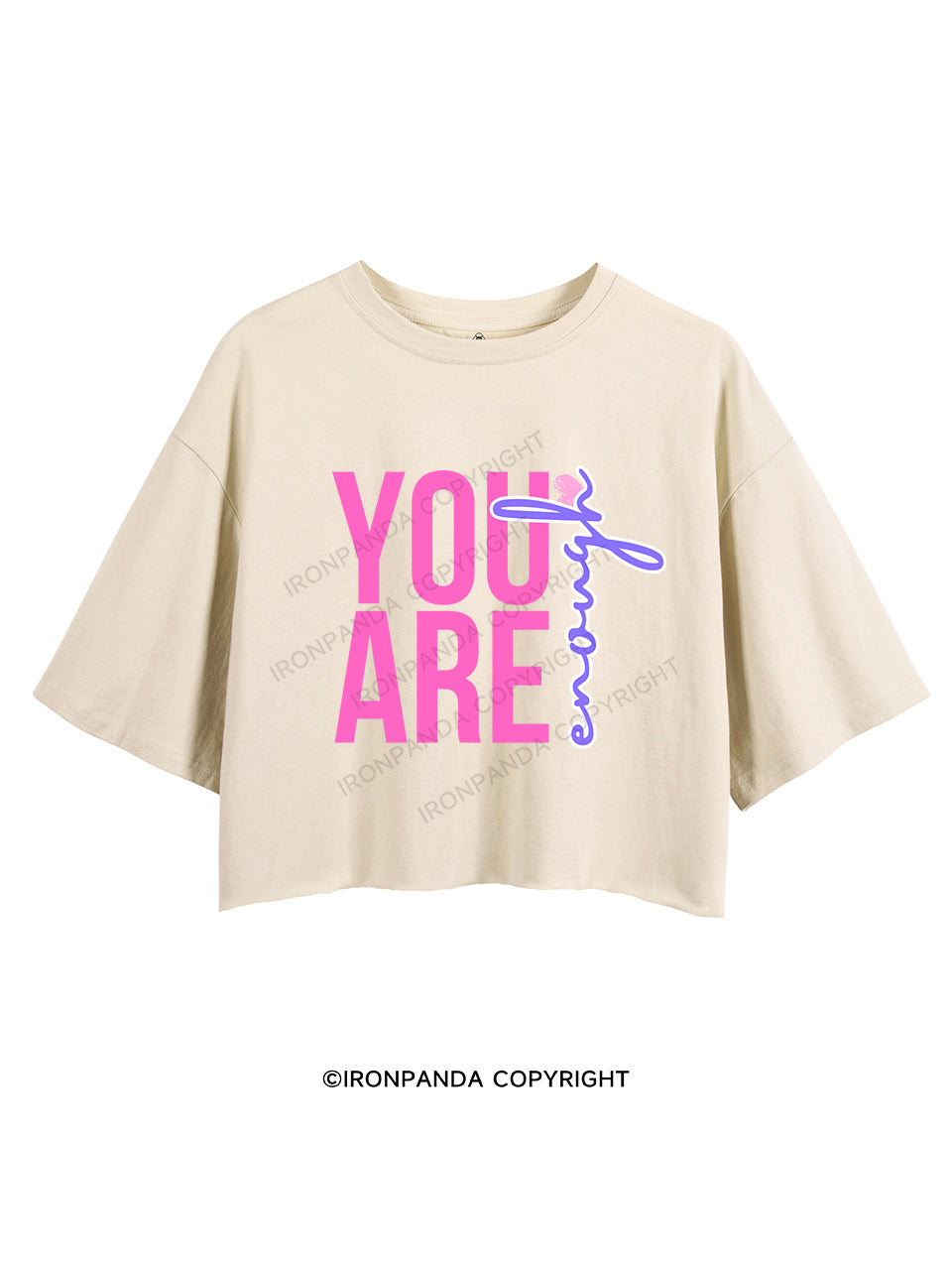 YOU ARE ENOUGH CROP TOPS