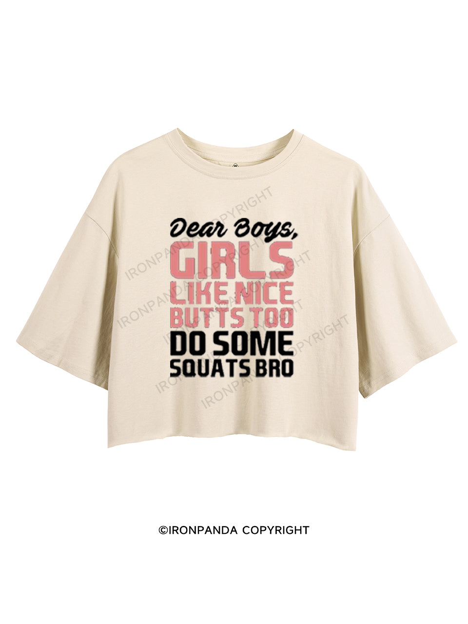 DEAR BOYS, GIRLS LIKE NICE BUTTS TOO DO SOME SQUATS BRO CROP TOPS
