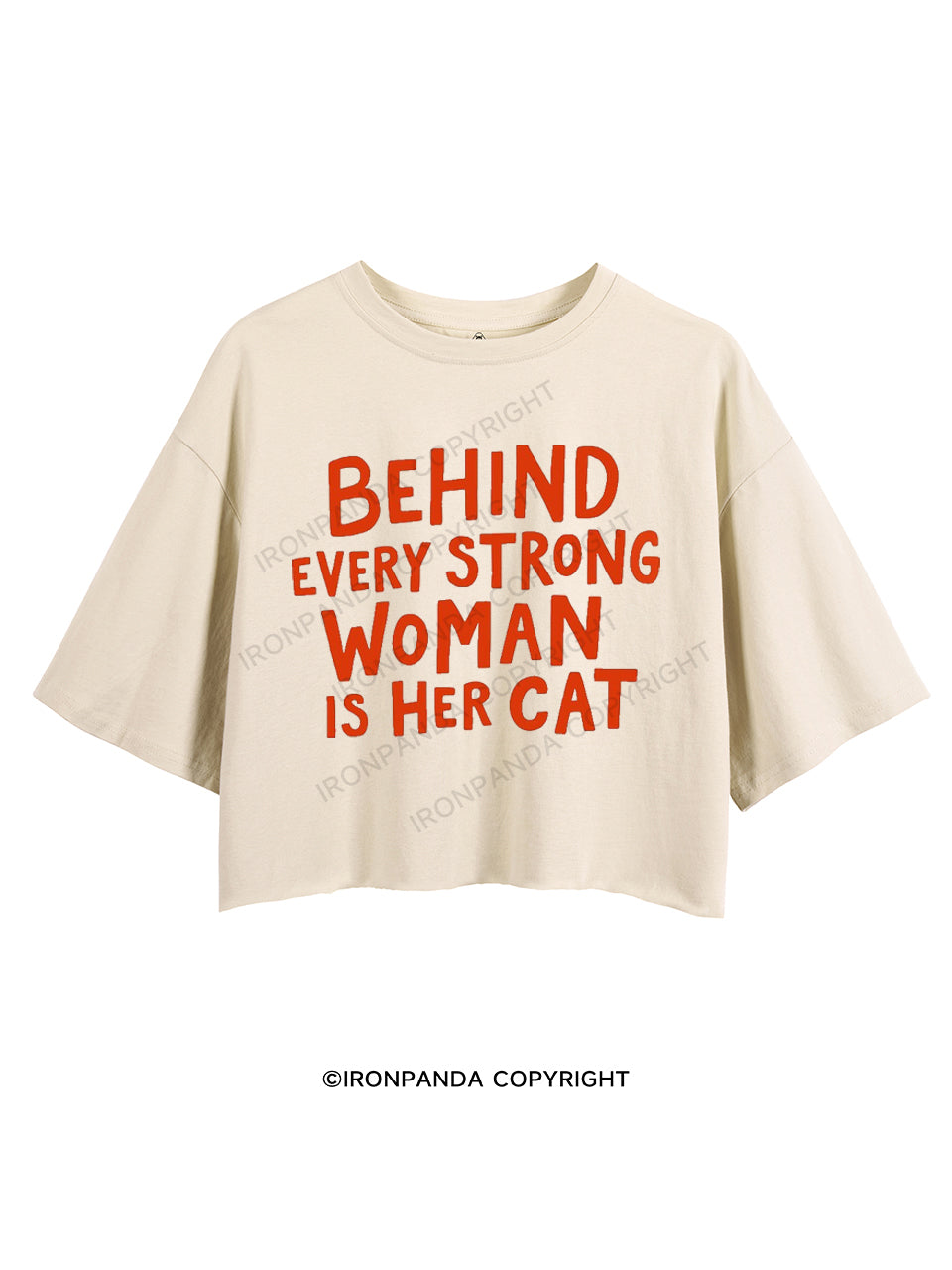 BEHIND EVERY STRONG WOMAN IS HER CAT CROP TOPS