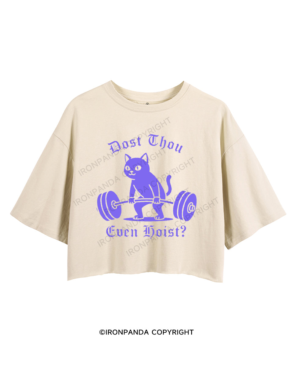 DOST THOU EVEN HOIST? CROP TOPS