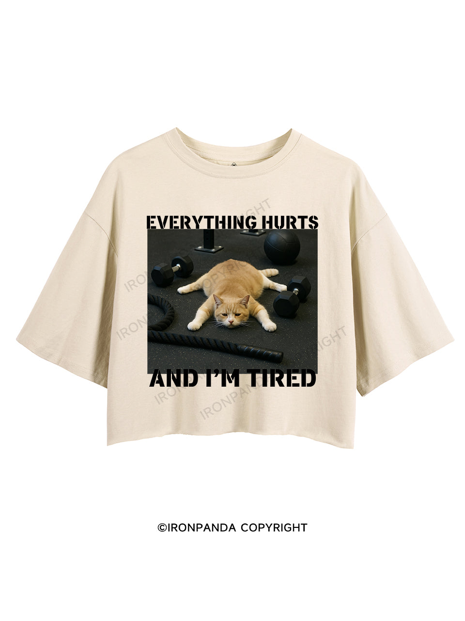 EVERYTHING HURTS AND I'M TIRED CROP TOPS