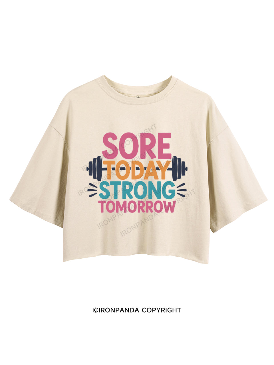 SORE TODAY STRONG TOMORROW CROP TOPS