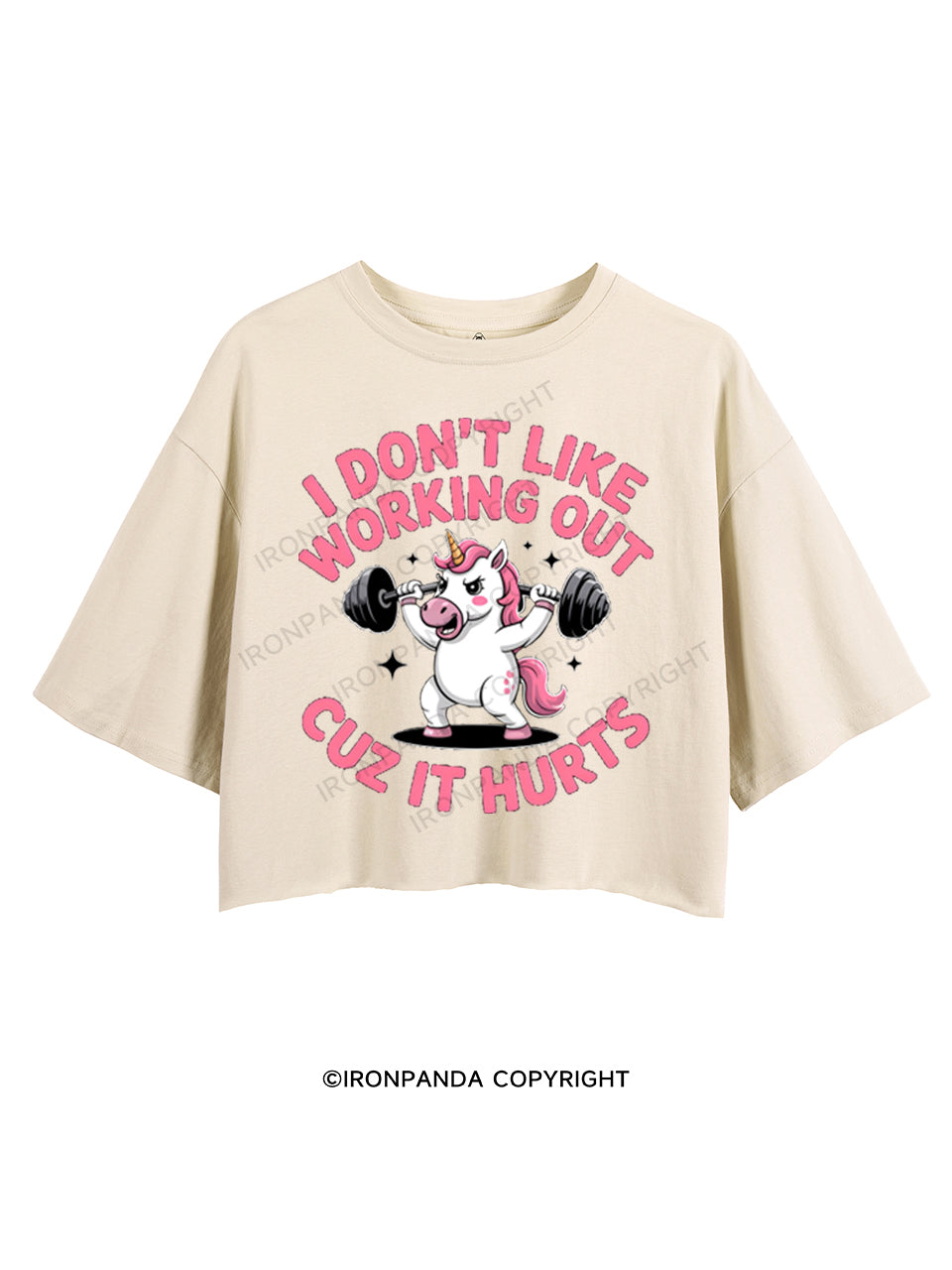 I DON'T LIKE WORKING OUT CUZ IT HURTS CROP TOPS