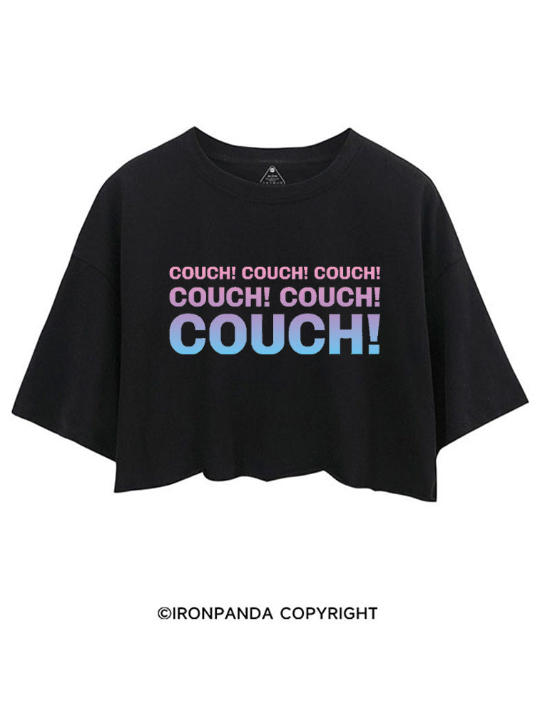 COUCH! COUCH! COUCH! CROP TOPS