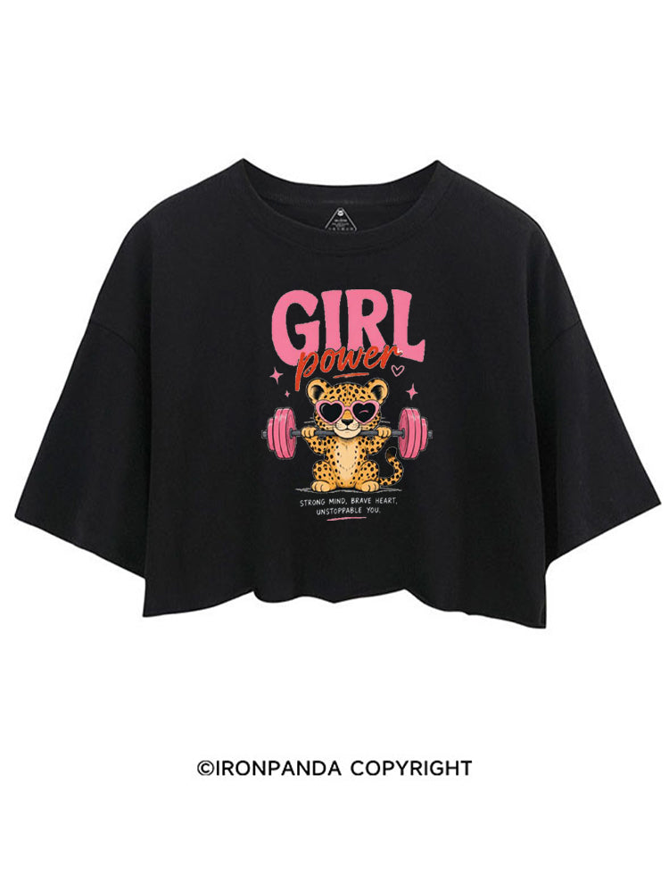 GIRL POWER STRONG MIND BRAVE HEART UNSTOPPED YOU CROP TOPS