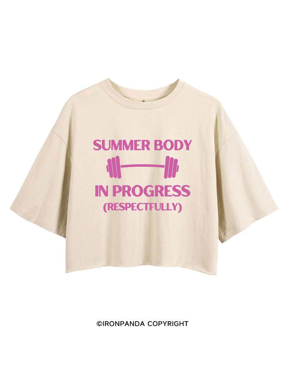 SUMMER BODY IN PROGRESS (RESPECTFULLY) CROP TOPS