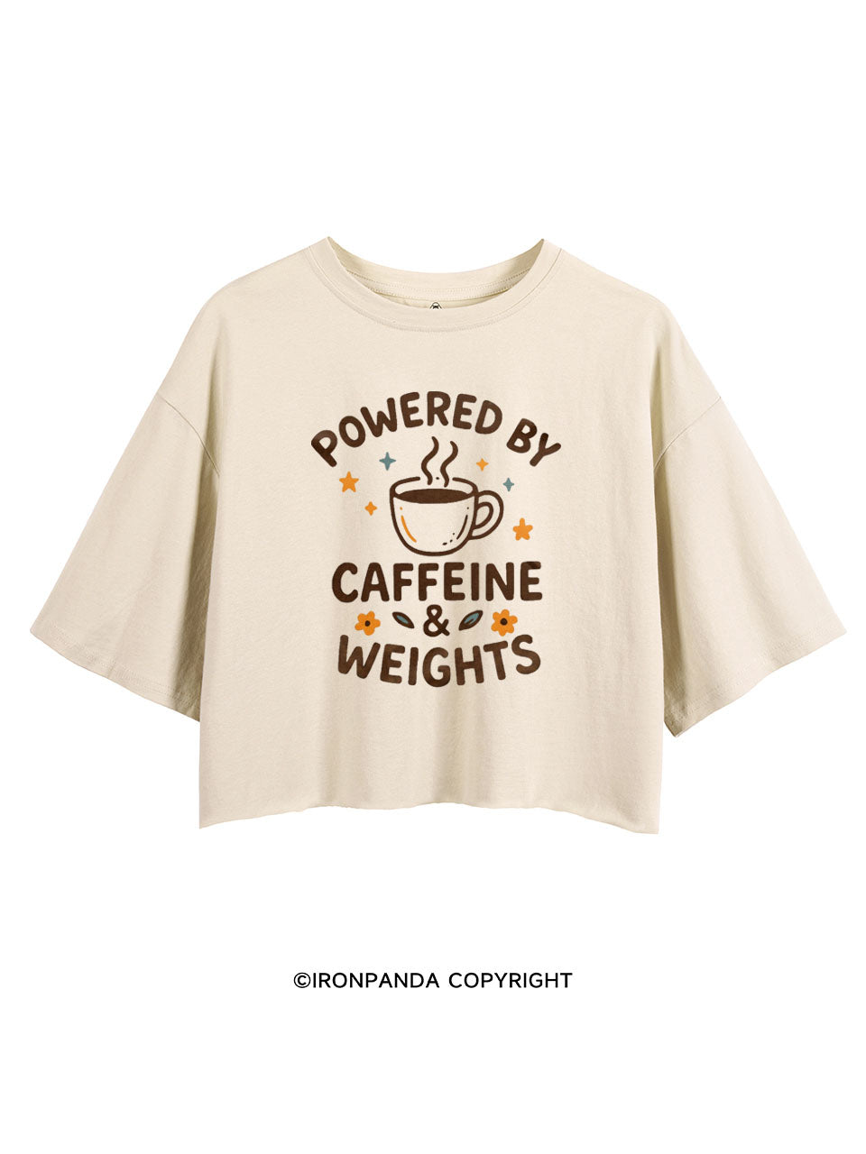 POWERED BY CAFFEINE & WEIGHTS COFFEE LOVER CROP TOPS