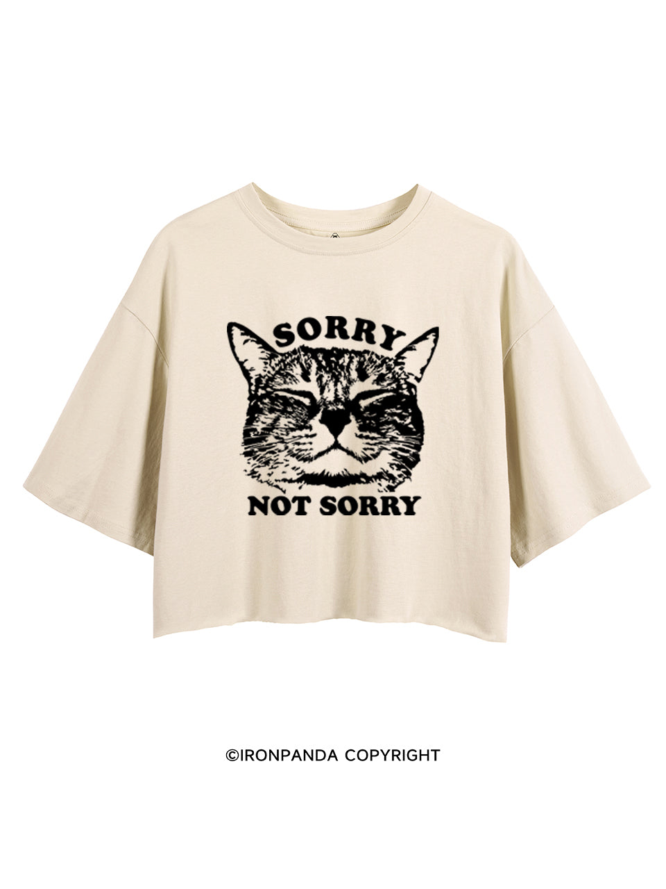 SORRY NOT SORRY CROP TOPS