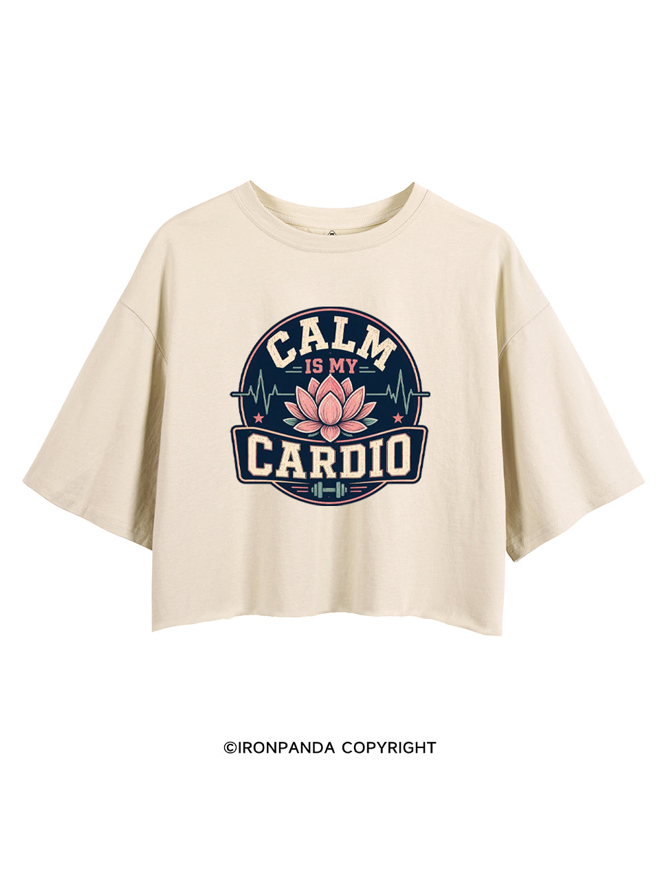 CALM IS MY CARDIO CROP TOPS
