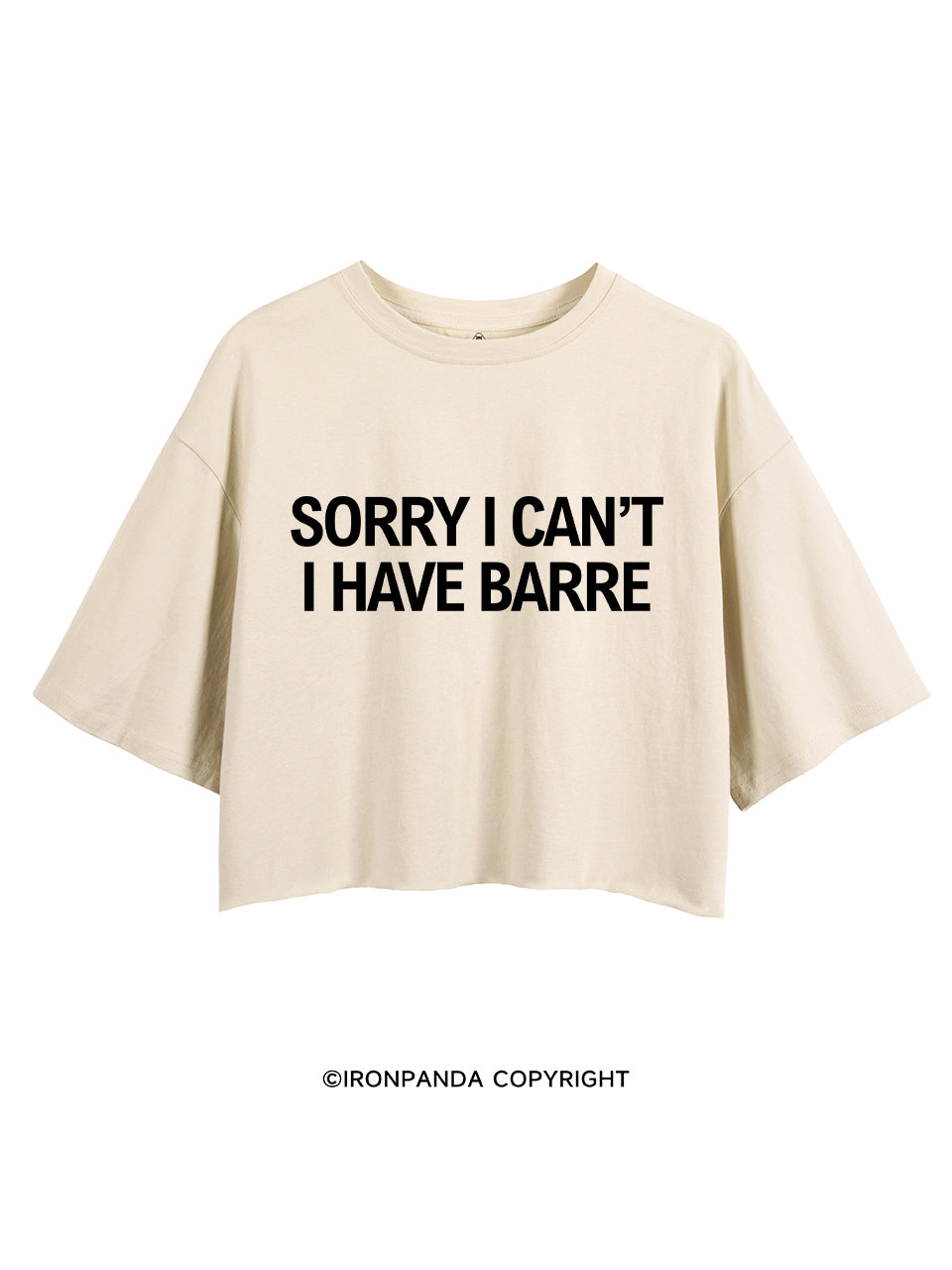 Sorry I can’t, I have barre CROP TOPS