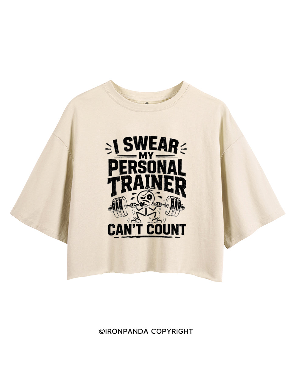 I SWEAR MY PERSONAL TRAINER CAN’T COUNT FUNNY FITNESS CROP TOPS