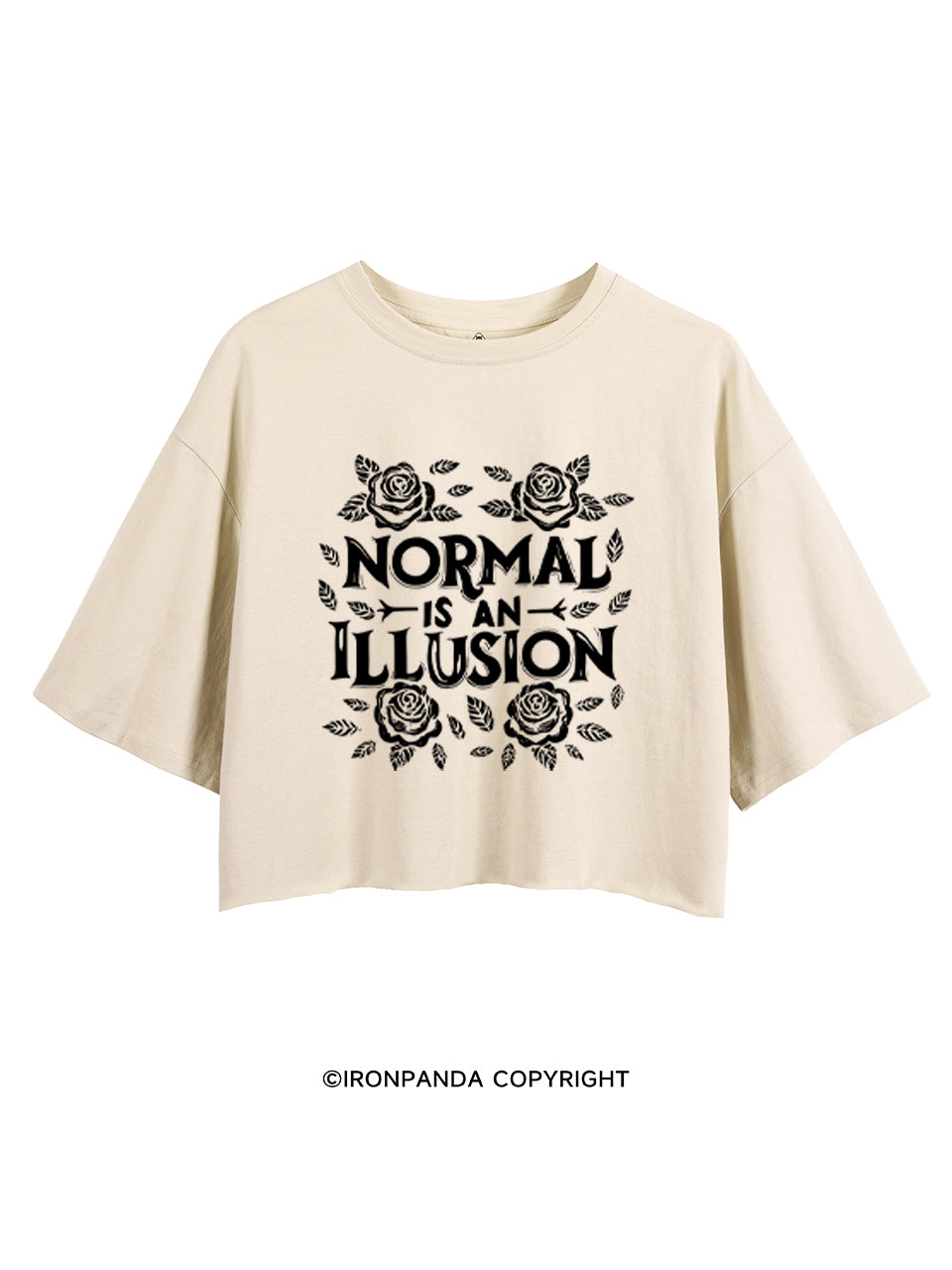 NORMAL IS AN ILLUSION CROP TOPS