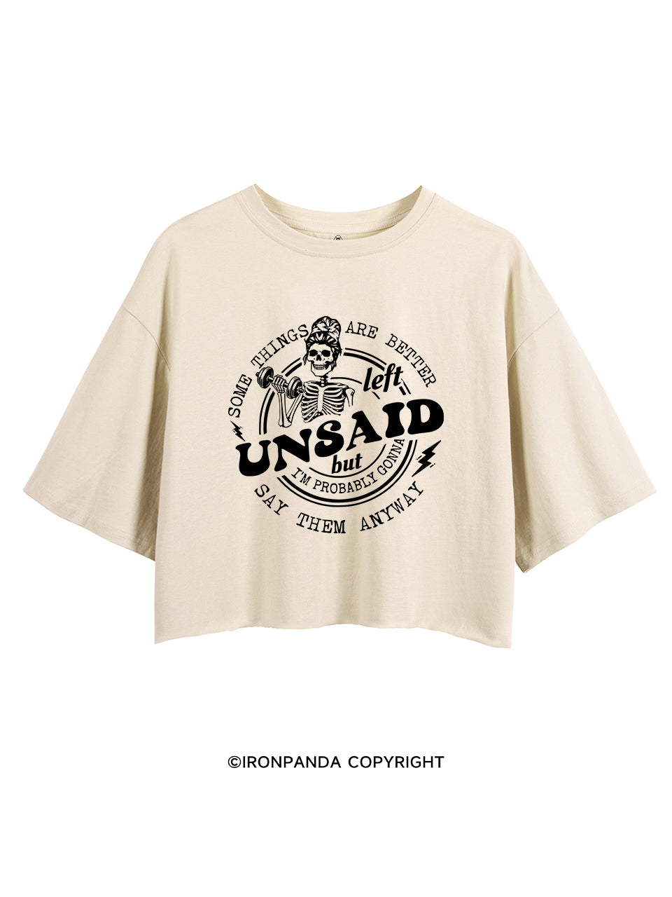 SOME THINGS ARE BETTER LEFT UNSAID BUT I'M PROBABLY GONNA SAY THEM ANYWAY CROP TOPS